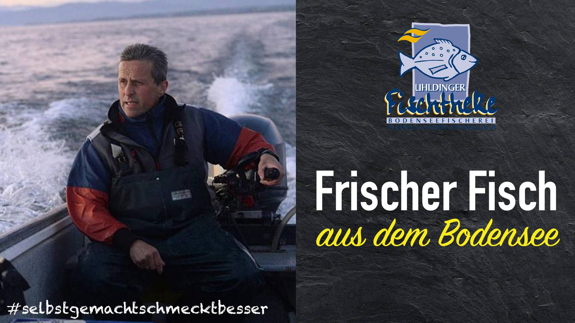 Uhldinger Fischtheke Downseefischerei - Frischer Fisch aus dem Bodensee